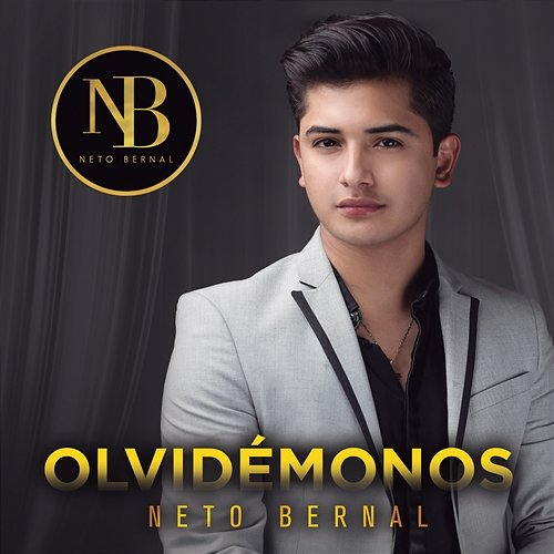 Olvidémonos Neto Bernal