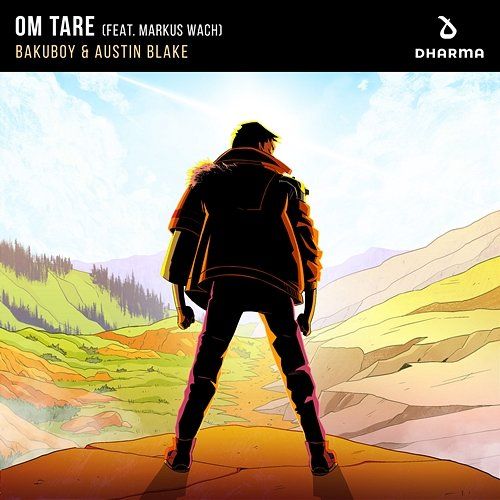 Om Tare BakuBoy & Austin Blake feat. Markus Wach