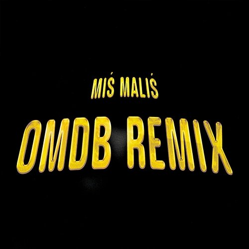 OMDB Remix Miś Maliś, Majki