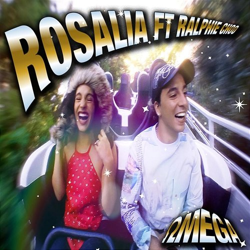 Omega ROSALÍA feat. Ralphie Choo