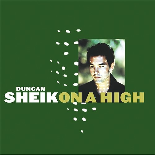 On A High Duncan Sheik