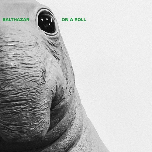 On A Roll Balthazar