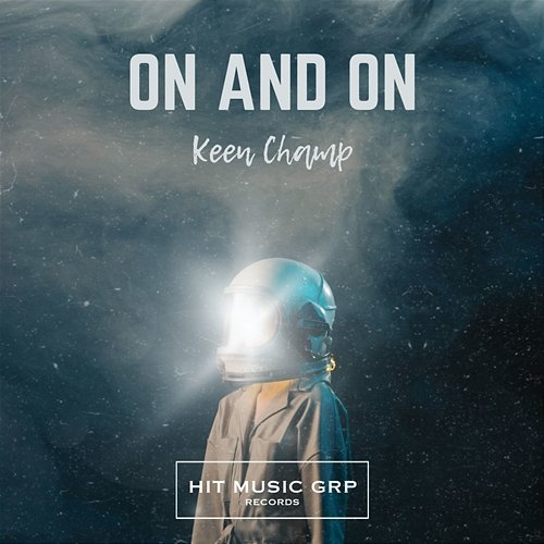 On And On Keen Champ