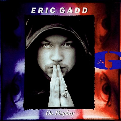 On Display Eric Gadd