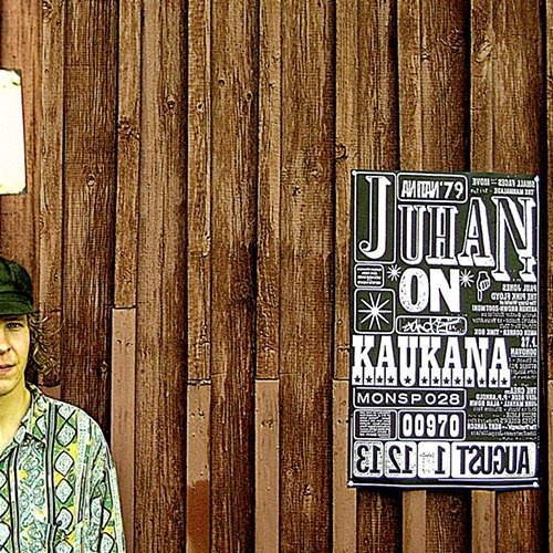 On Kaukana Juhani