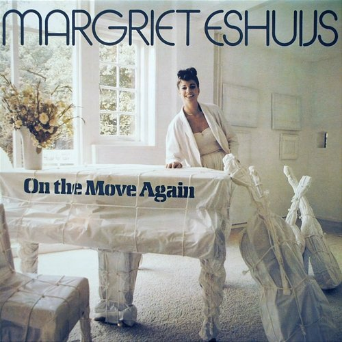 On The Move Again Margriet Eshuijs