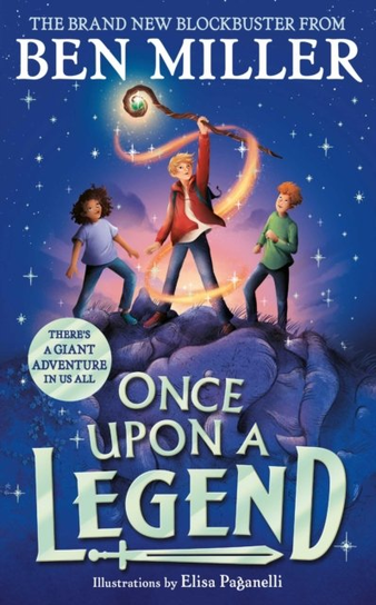 Once Upon a Legend Miller Ben