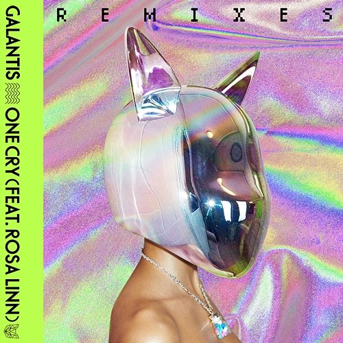 One Cry Galantis & Repiet feat. Rosa Linn