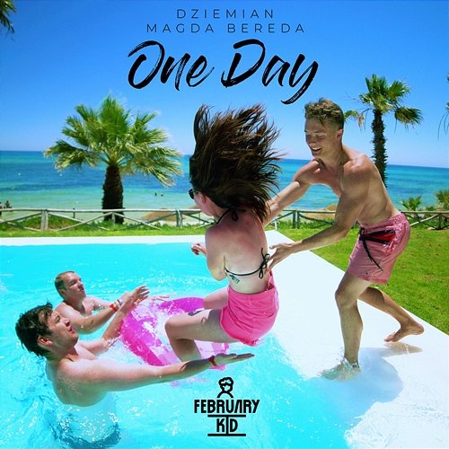 One Day February Kid, Magda Bereda, Dziemian