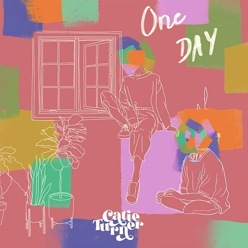 One Day Catie Turner