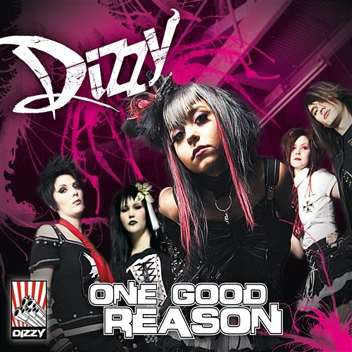 One Good Reason Dizzy