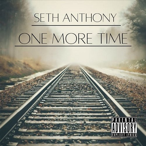 One More Time Seth Anthony