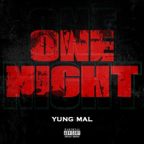 One Night Yung Mal