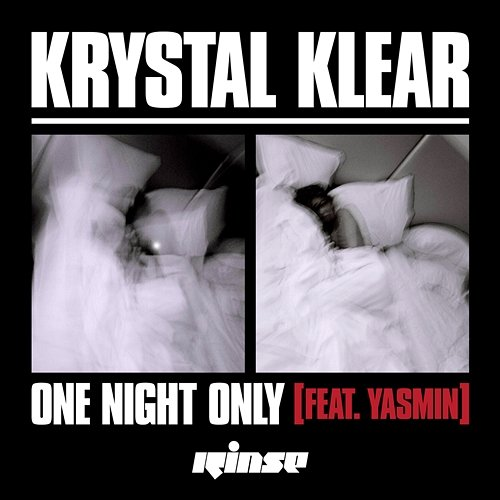 One Night Only Krystal Klear feat. Yasmin