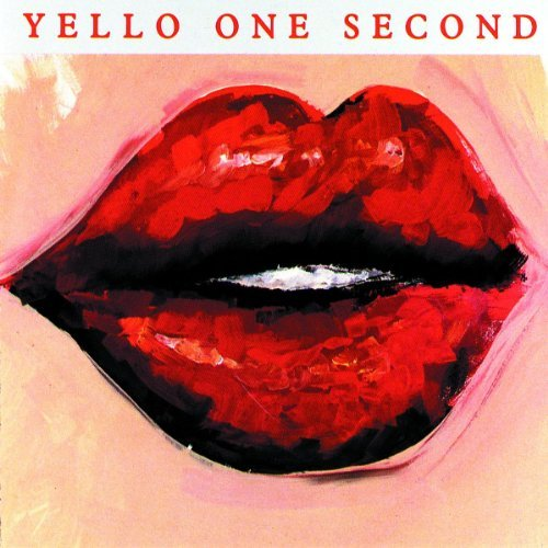 One Second (Remastered 2005) Yello