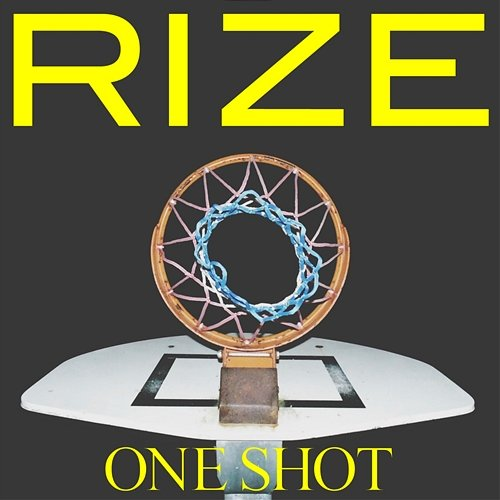 One Shot RIZE
