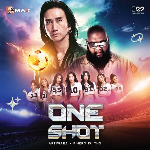 ONE SHOT E29 feat. ARTIWARA, F.HERO, THX