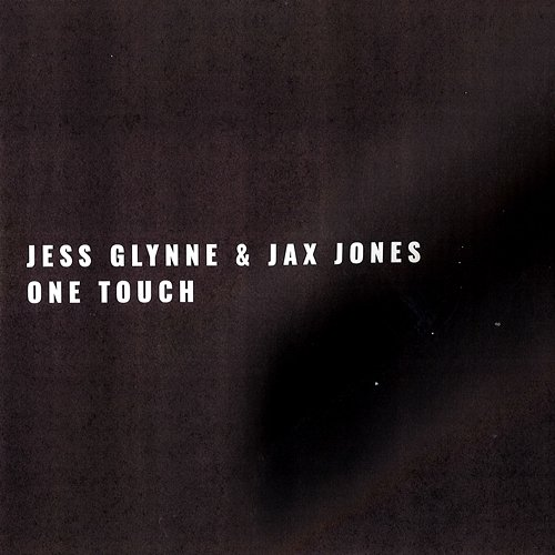 One Touch Jess Glynne & Jax Jones