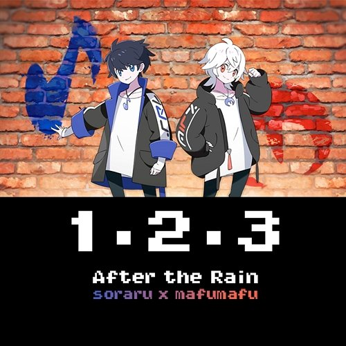 One Two Three After the Rain, Soraru, mafumafu