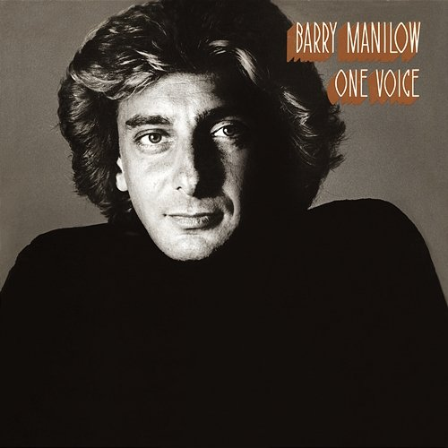 One Voice Barry Manilow