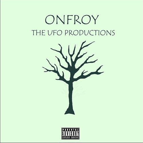 ONFROY THE UFO PRODUCTIONS