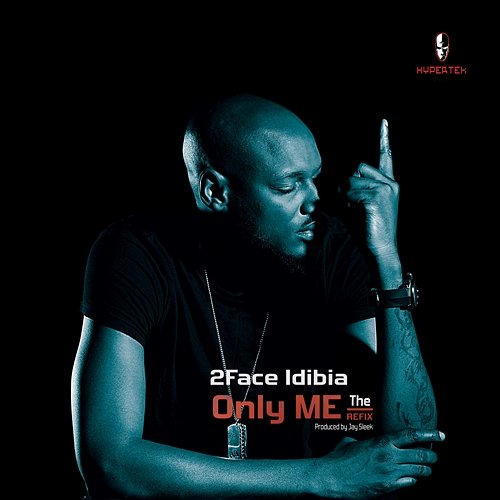 Only Me Refix 2face Idibia