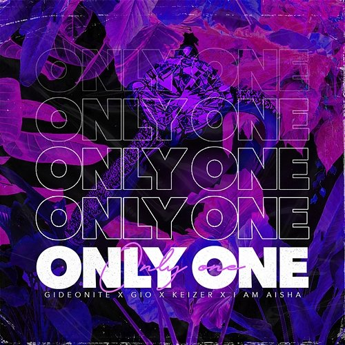 Only One GIDEONITE, Keizer feat. Gio, I Am Aisha