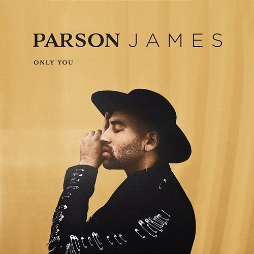 Only You Parson James