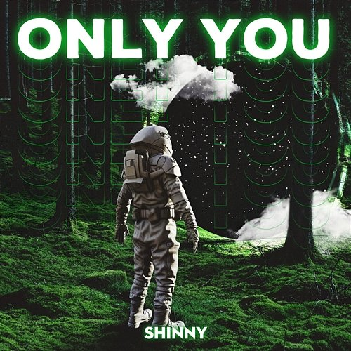 Only You Shinny