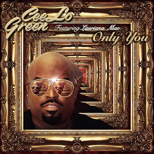 Only You CeeLo Green feat. Lauriana Mae