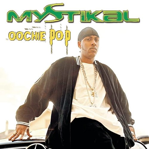 Oochie Pop EP Mystikal