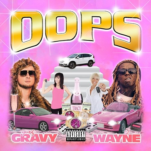 oops!!! Yung Gravy, Lil Wayne