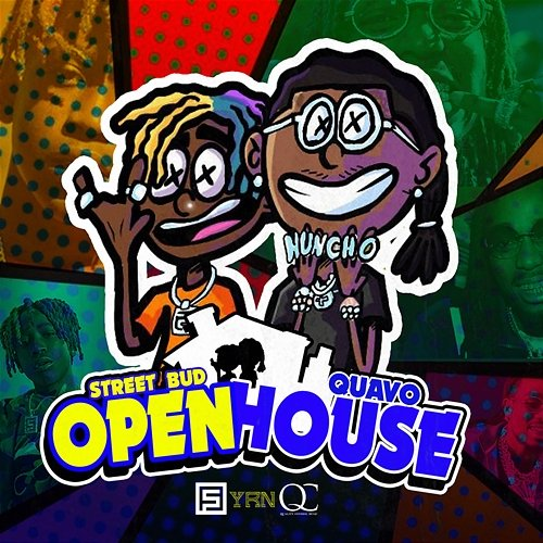 Open House Quavo, Street Bud