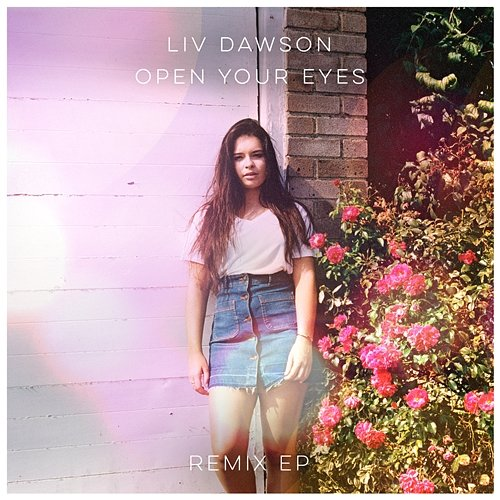 Open Your Eyes Liv Dawson