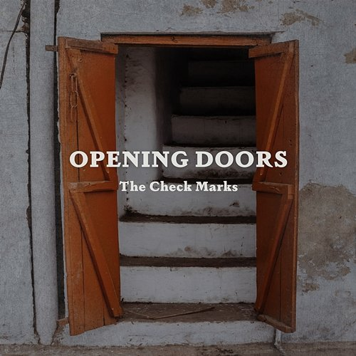 Opening Doors The Check Marks