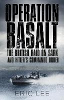 Operation Basalt Lee Eric