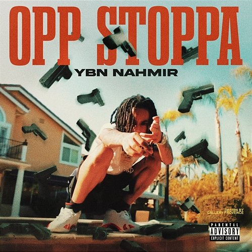Opp Stoppa YBN Nahmir