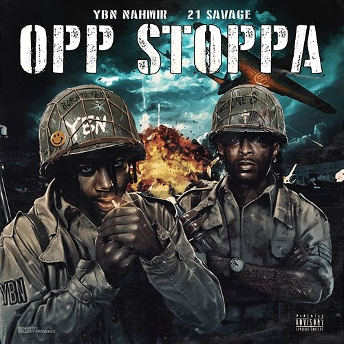 Opp Stoppa YBN Nahmir feat. 21 Savage