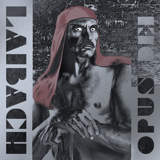 Opus Dei (2024 Remaster) Laibach