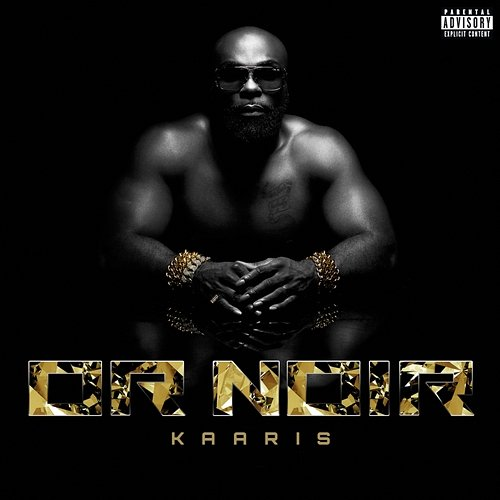Or Noir Kaaris