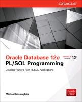 Oracle Database 12c PL/SQL Programming McLaughlin Michael