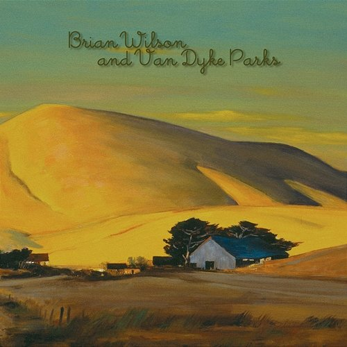 Orange Crate Art Brian Wilson, Van Dyke Parks