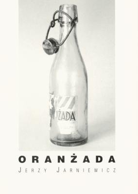 Oranżada Jarniewicz Jerzy