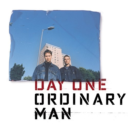 Ordinary Man Day One
