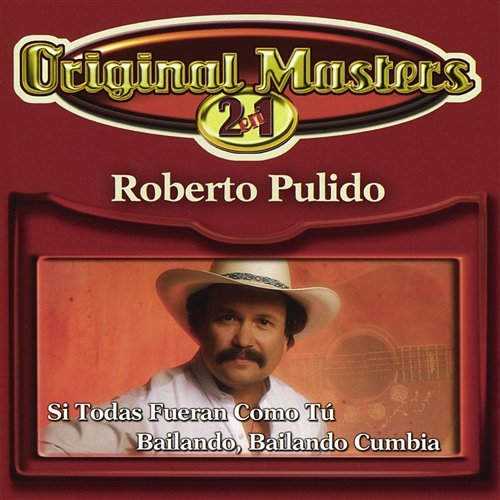 Original Masters Roberto Pulido