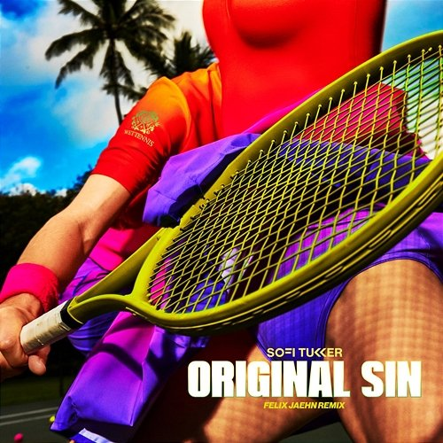 Original Sin Sofi Tukker