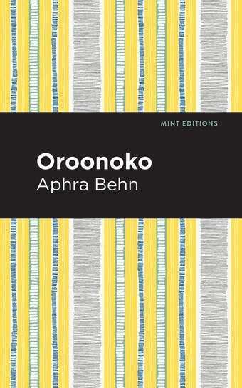 Oroonoko Behn Aphra