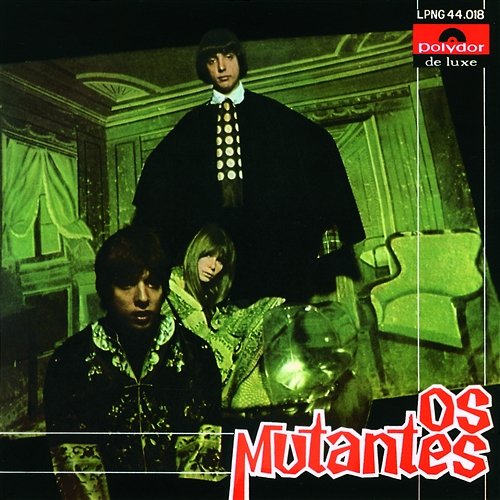 "Os Mutantes" Os Mutantes