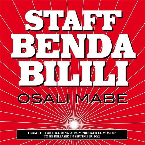 Osali Mabe Staff Benda Bilili