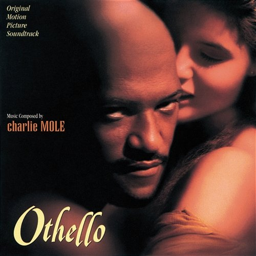 Othello Charlie Mole